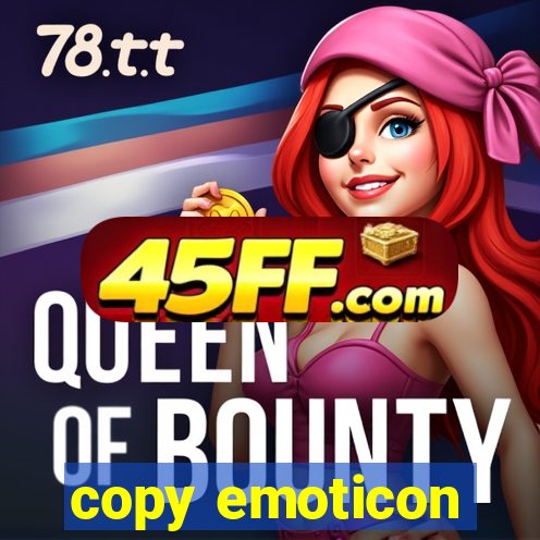 copy emoticon